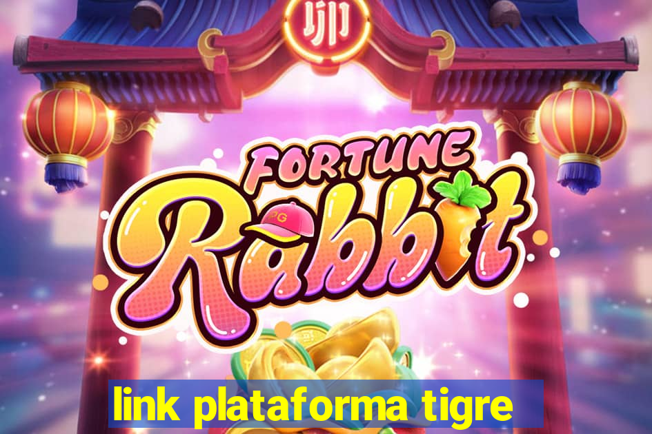 link plataforma tigre